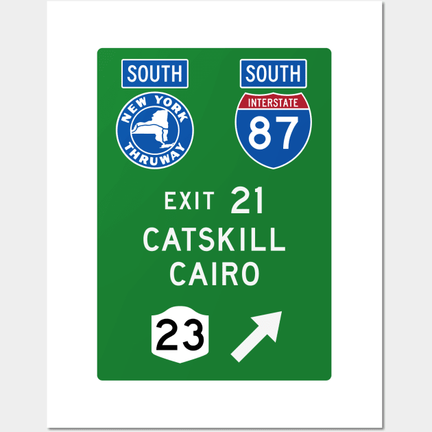 New York Thruway Southbound Exit 21: Catskill Cairo Route 23 Wall Art by MotiviTees